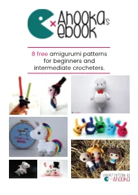 8 Free Amigurumi Patterns for Beginners and Intermediate Crocheters