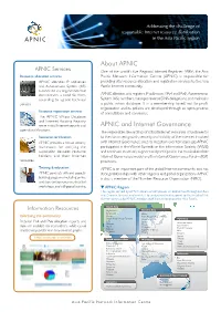 About APNIC APNIC and Internet Governance