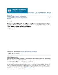 Analyzing the Military's Justifications for Its Exclusionary Policy: Fifty Years Without a Rational Basis