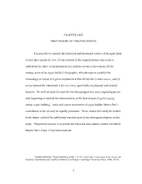 CHAPTER ONE PRECURSORS of the PASI ORGAN It Is Possible To