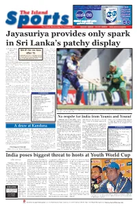 Jayasuriya Provides Only Spark in Sri Lanka's Patchy Display