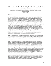 1 a Summary Report on Persuading the Public About Climate Change Using Media and Corporate Sources Jonathan J. Pierce, Megan
