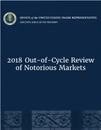 2018 Out-Of-Cycle Review of Notorious Markets Table of Contents