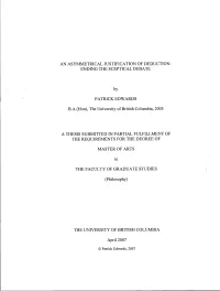 An Asymmetrical Justification of Deduction: Ending the Sceptical.Debate