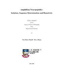 Amphibian Neuropeptides: Isolation, Sequence Determination and Bioactivity