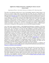Application of High Performance Computing for Fusion Research Shimpei Futatani