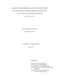 Cosmology, Extraterrestrial Life, and the Development and Character Of