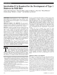 Interleukin-21 Is Required for the Development of Type 1 Diabetes in NOD Mice Andrew P.R