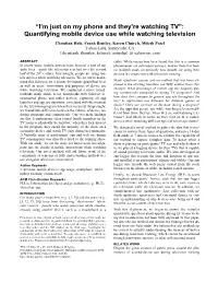 Quantifying Mobile Device Use While Watching Television