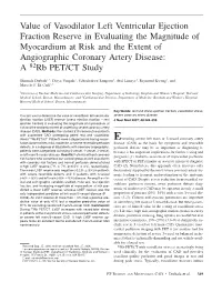 Value of Vasodilator Left Ventricular Ejection Fraction Reserve In