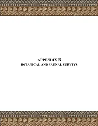 Appendix B Botanical and Faunal Surveys