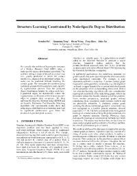 Structure Learning Constrained by Node-Specific Degree Distribution