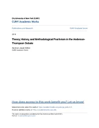 Theory, History, and Methodological Positivism in the Anderson- Thompson Debate