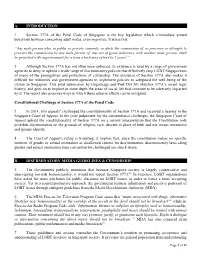 A. INTRODUCTION 1 Section 377A of the Penal Code of Singapore Is the Key Legislation Which Criminalises Sexual Behaviour Between