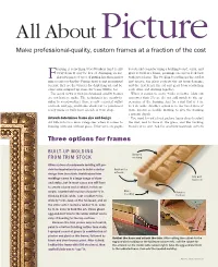 About Picture Framing Make Professional-Quality, Custom Frames at a Fraction of the Cost by ROBERT HAMON