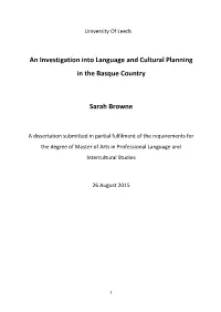 An Investigation Into Language and Cultural Planning in the Basque Country