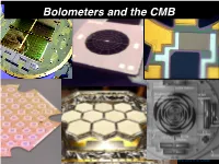 Bolometers and the CMB 1 the CMB Spectrum