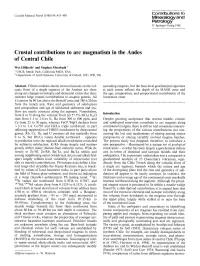 Crustal Contributions to Arc Magmatism in the Andes of Central Chile