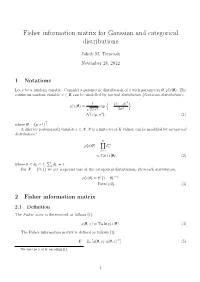 Fisher Information Matrix for Gaussian and Categorical Distributions