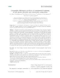 Geographic Differences in Effects of Experimental Warming on Ant Species Diversity and Community Composition 1, 2,6 2 3,7 4 3,8 S