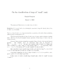 On the Classification of Rings of “Small” Rank