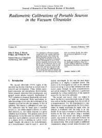 Radiometric Calibrations of Portable Sources in the Vacuum Ultraviolet