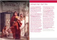 Satyajit Ray Season Reveals the Enduring Versatility and Masterly Satyajit Ray: Part Two Style of the Indian Director