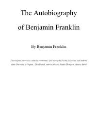 The Autobiography of Benjamin Franklin