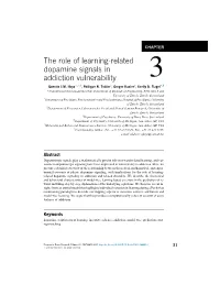 The Role of Learning-Related Dopamine Signals in Addiction Vulnerability 3 Quentin J.M