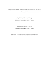Identity, Personal Continuity, and Psychological Connectedness Across Time and Over