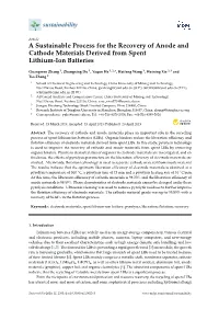 A Sustainable Process for the Recovery of Anode and Cathode Materials Derived from Spent Lithium-Ion Batteries