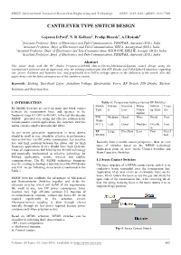 Cantilever Type Switch Design