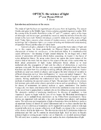 Physical Optics Where the Primary Characteristic of Waves Viz
