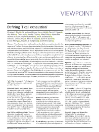 T Cell Exhaustion’ Autoreactivity; Thus, Exhausted T Cells Are Not Inherently Good Or Bad