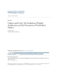 The Evolution of Digital Architecture and the Formation Of