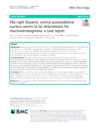 The Right Thalamic Ventral Posterolateral Nucleus Seems to Be Determinant for Macrosomatognosia: a Case Report Amir H
