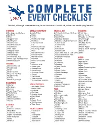 EVENT CHECKLIST This List, Although Comprehensive, Is Not Inclusive