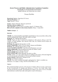 Senate Finance and Public Administration Legislation Committee ANSWERS to QUESTIONS on NOTICE ADDITIONAL ESTIMATES 2013-2014