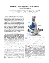 Design and Control of a Parallel Linkage Wrist for Robotic Microsurgery
