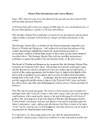 Master Plan Introduction and Course History Since 1894, When Tin Cans