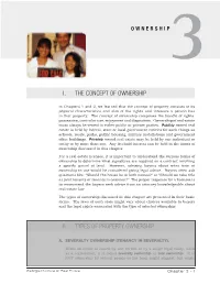 I. the Concept of Ownership Ii. Types of Property Ownership
