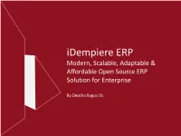 Idempiere ERP Modern, Scalable, Adaptable & Affordable Open Source ERP Solution for Enterprise