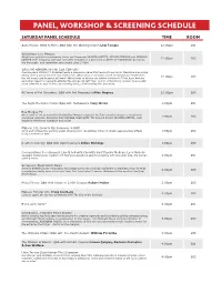 Panel, Workshop & Screening Schedule