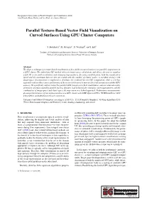 Parallel Texture-Based Vector Field Visualization on Curved Surfaces Using GPU Cluster Computers