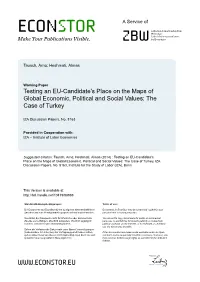 Testing an EU-Candidate's Place on the Maps of Global Economic, Political and Social Values: the Case of Turkey