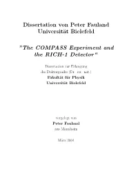 Dissertation Von Peter Fauland Universität Bielefeld ”The COMPASS Experiment and the RICH-1 Detector“