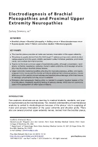 Electrodiagnosis of Brachial Plexopathies and Proximal Upper Extremity Neuropathies
