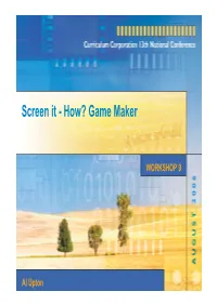 Screen It - How? Game Maker