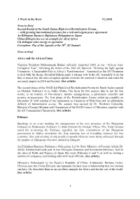 1 a Week in the Horn 9.2.2018 News in Brief Second Round of the South Sudan High-Level Revitalization Forum