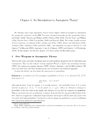 Chapter 4. an Introduction to Asymptotic Theory"